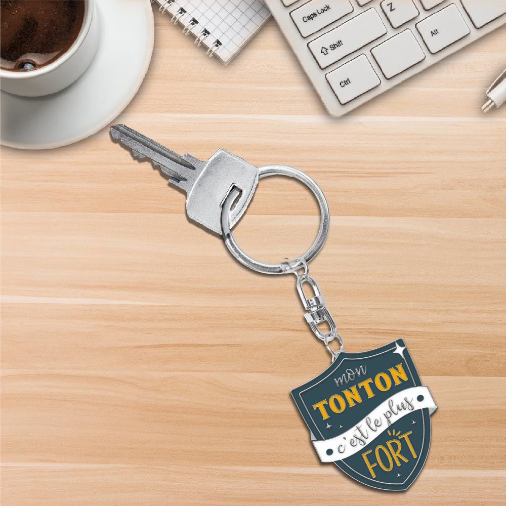 Porte Clés "Mon Tonton C'Est Le Plus Fort"
