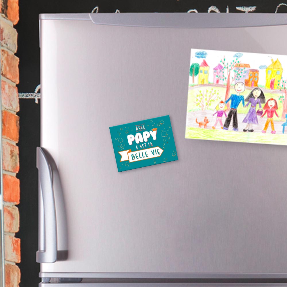 Magnet Papy "Avec Papy c'est la belle vie"