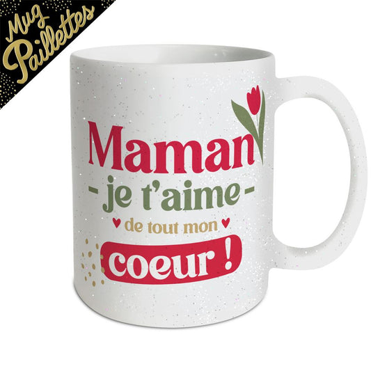 Mug paillette maman je t'aime