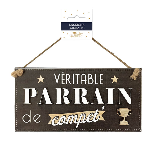 Plaque Bois "Parrain De Compet"