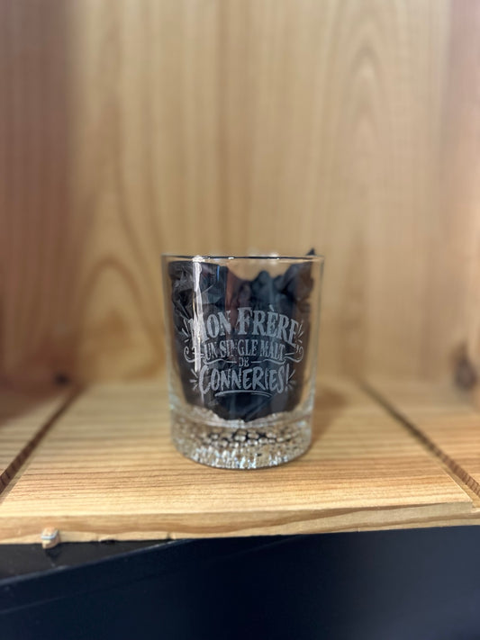 Verre gravé cadeau frère : Verre à whisky gravé Mon Frère – Un single malt de conneries !