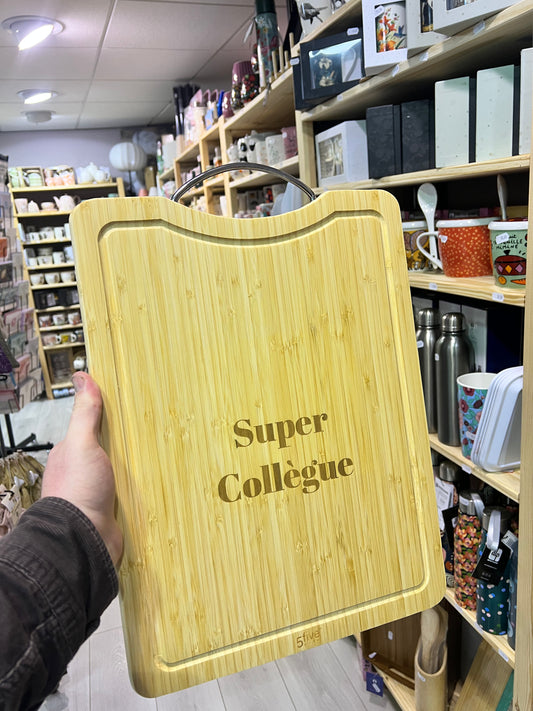 Planche a découper super collègue