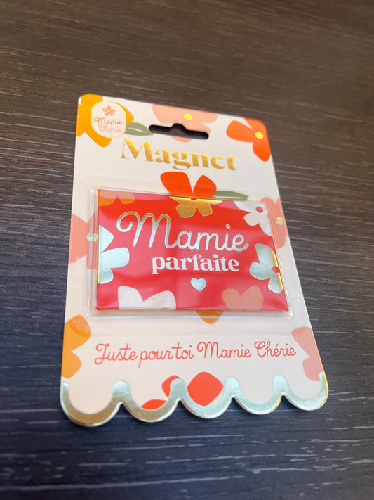 Magnet mamie parfaite